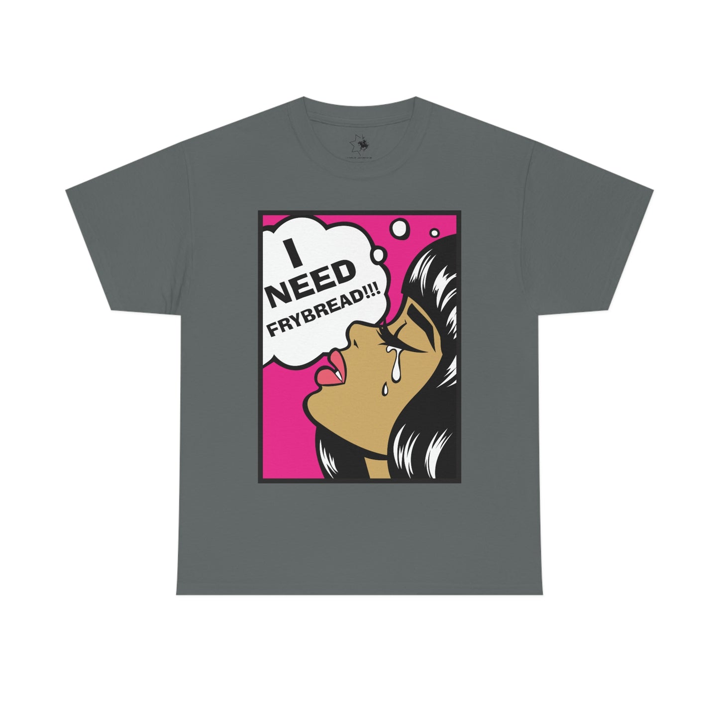 I Need Frybread Unisex Heavy Cotton Tee